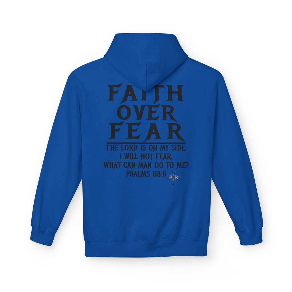 Faith Over Fear Hoodie — Psalms 118:6