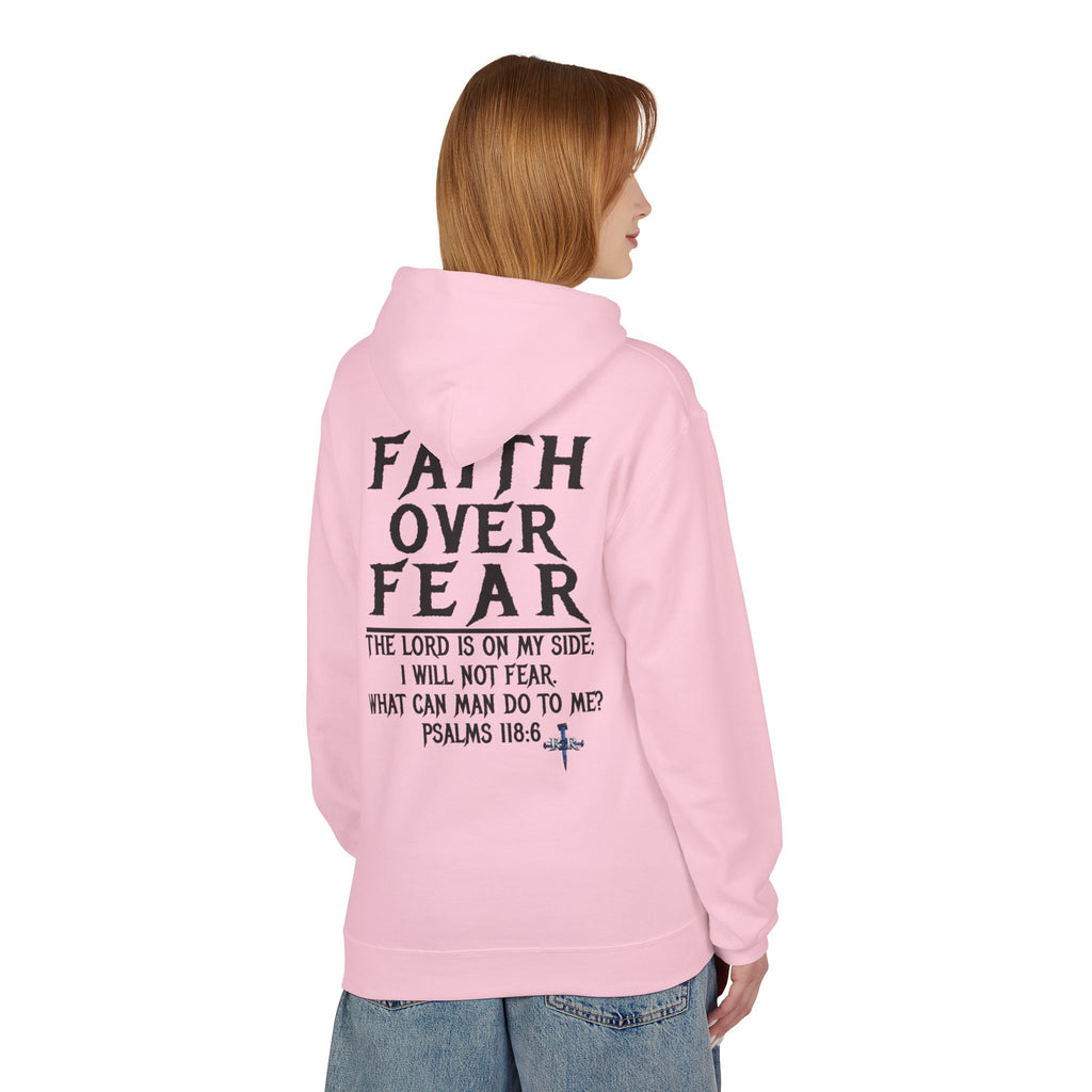 Faith Over Fear Hoodie — Psalms 118:6