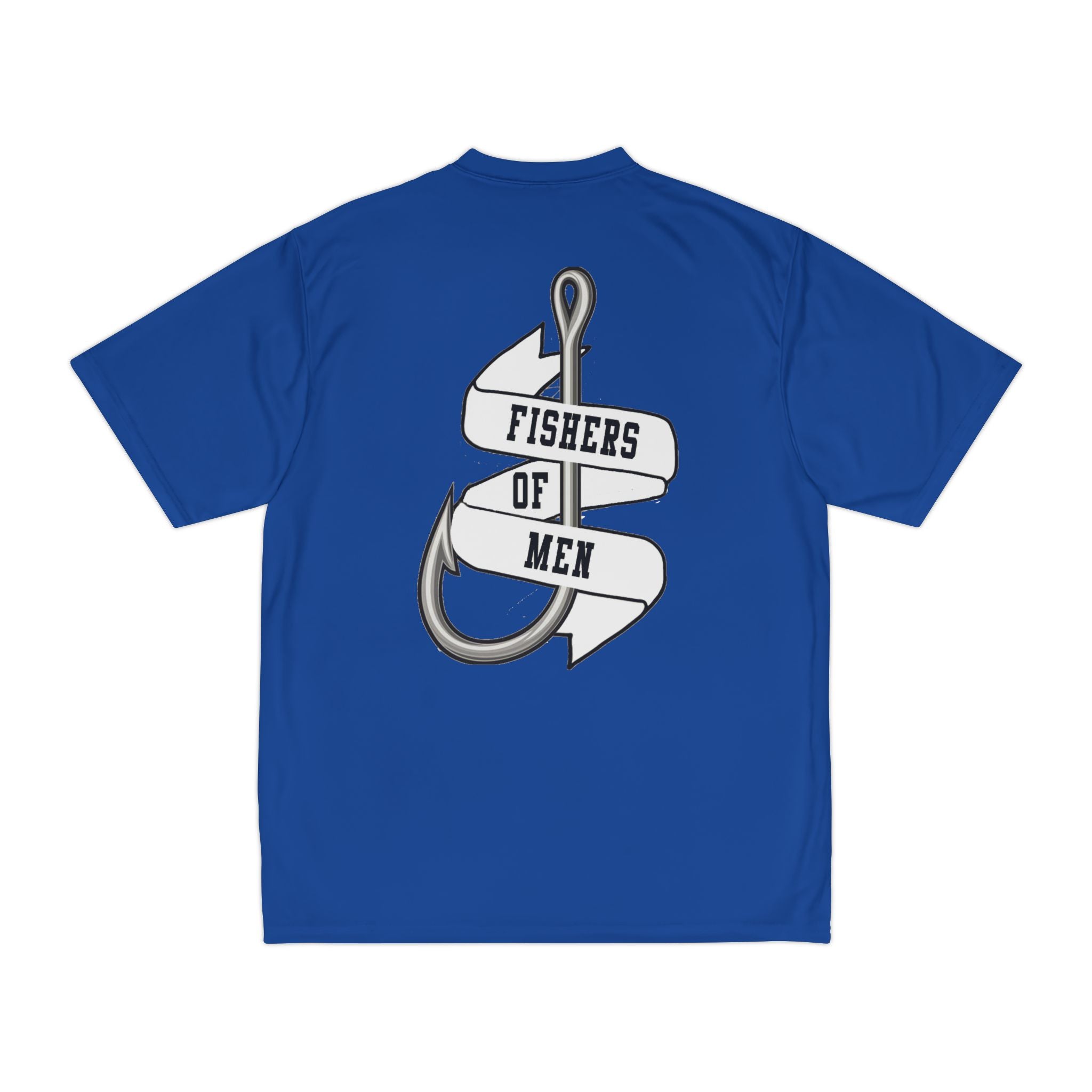 Fishers of Men Performance T-Shirt