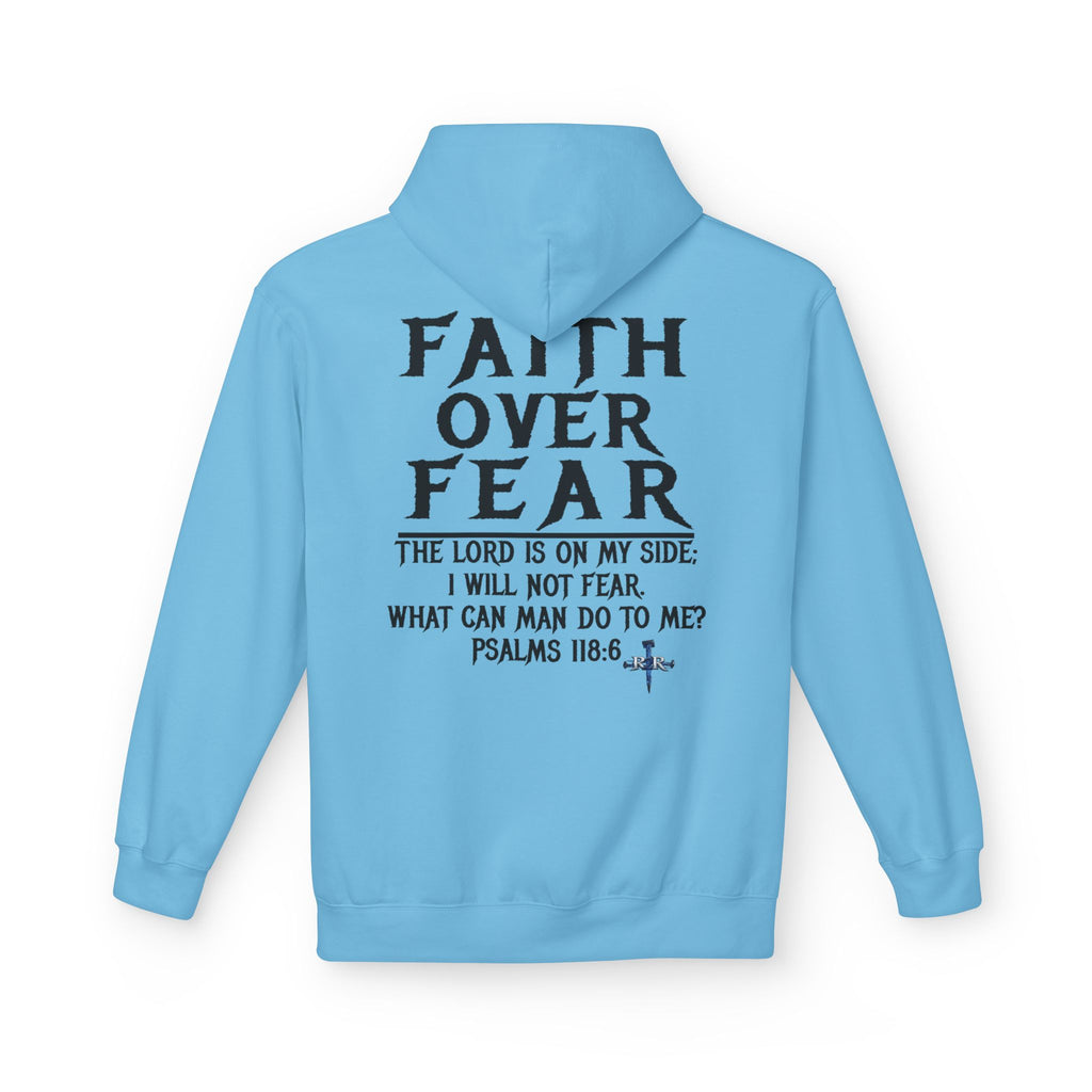 Faith Over Fear Hoodie — Psalms 118:6