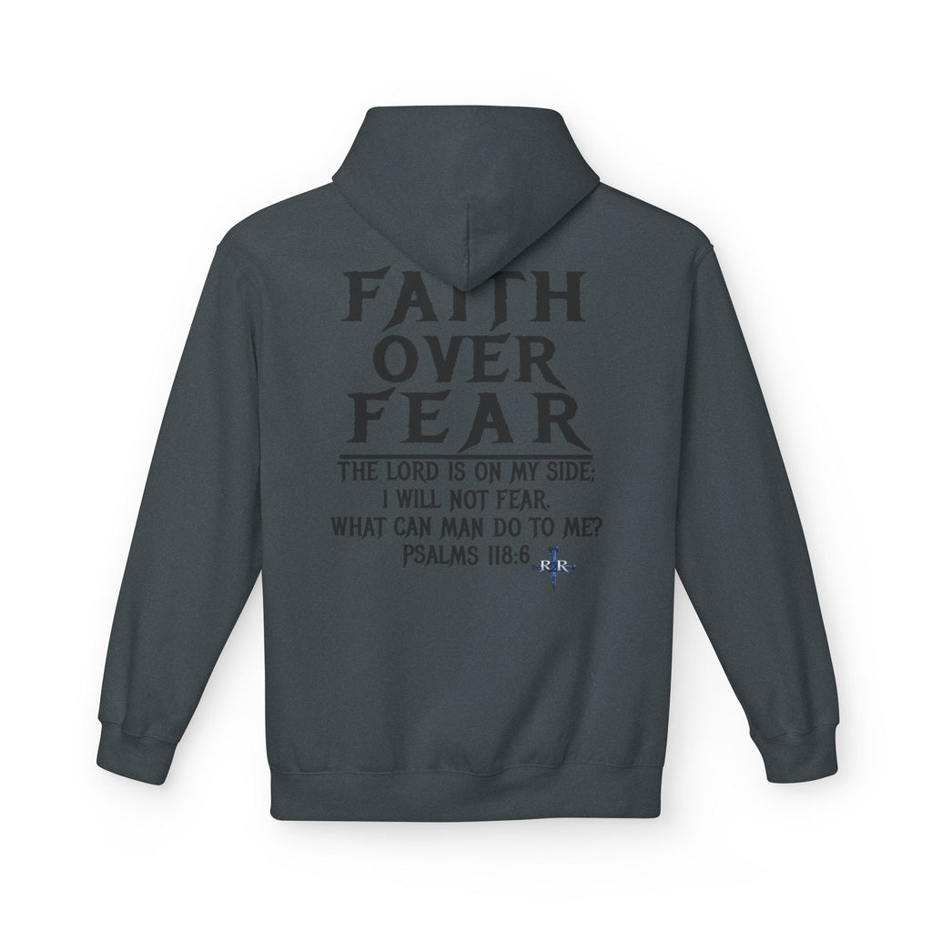 Faith Over Fear Hoodie — Psalms 118:6