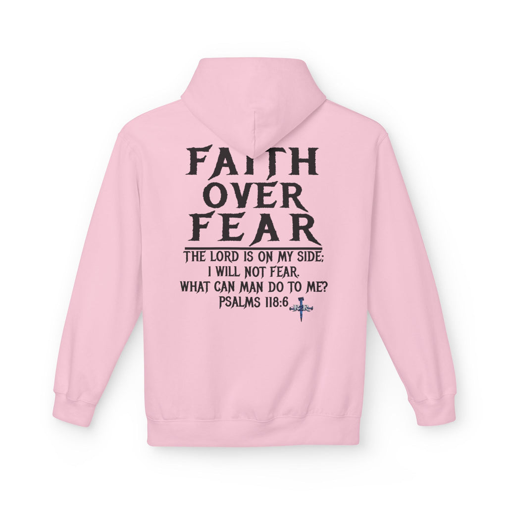 Faith Over Fear Hoodie — Psalms 118:6