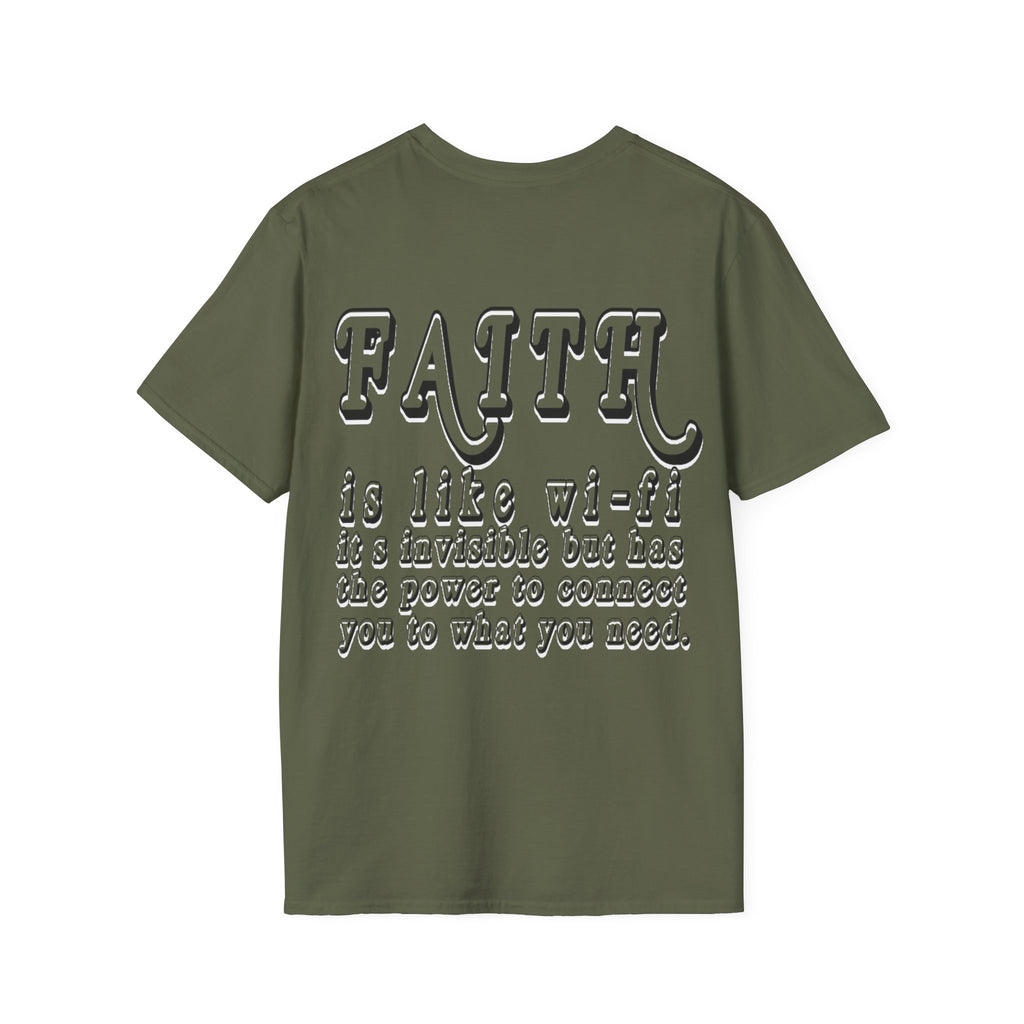Faith is Like Wi-Fi T-Shirt