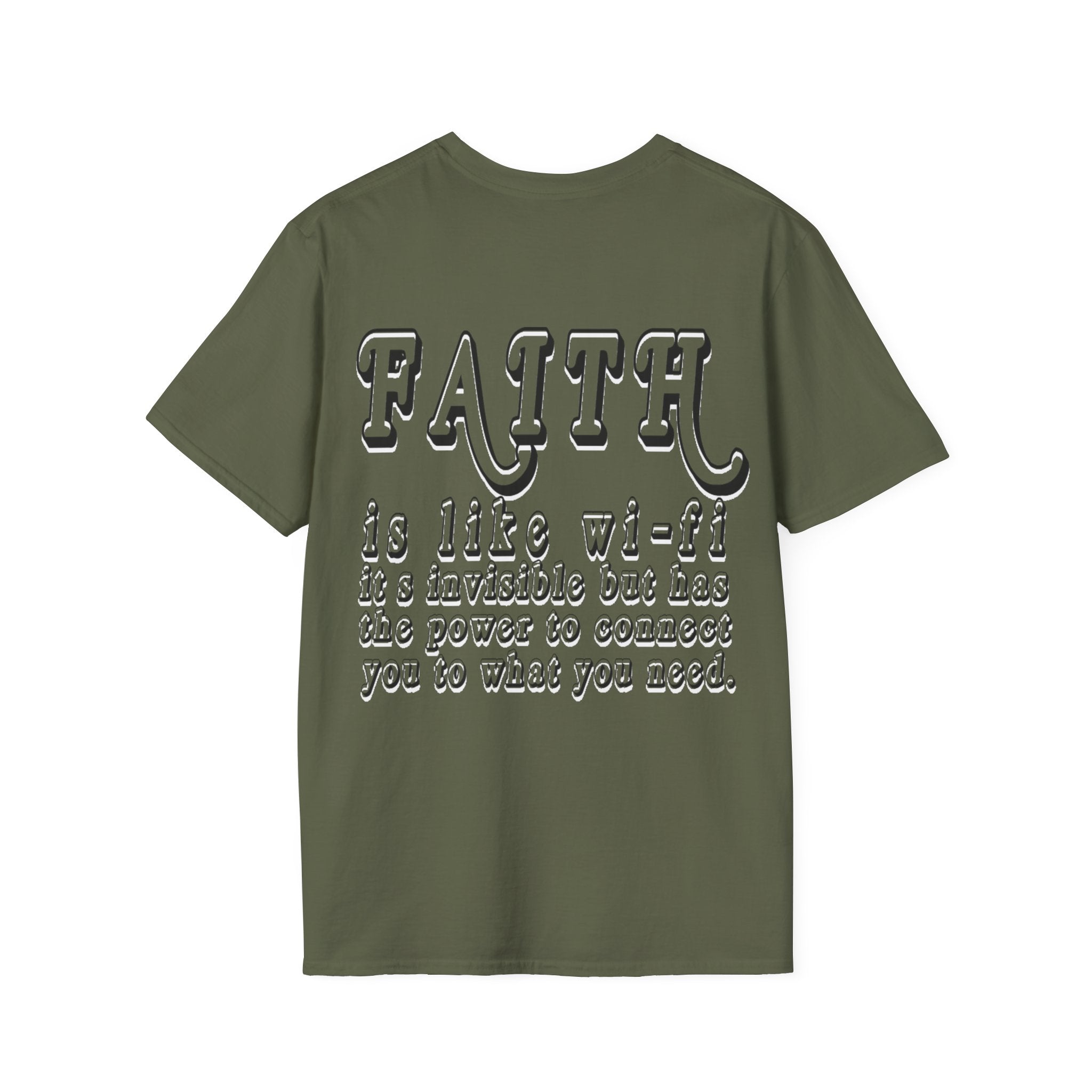 Faith is Like Wi-Fi T-Shirt